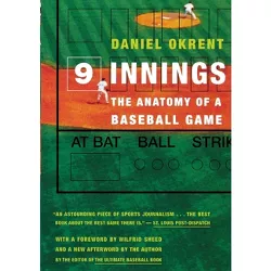 Nine Innings - by  Daniel Okrent (Paperback)
