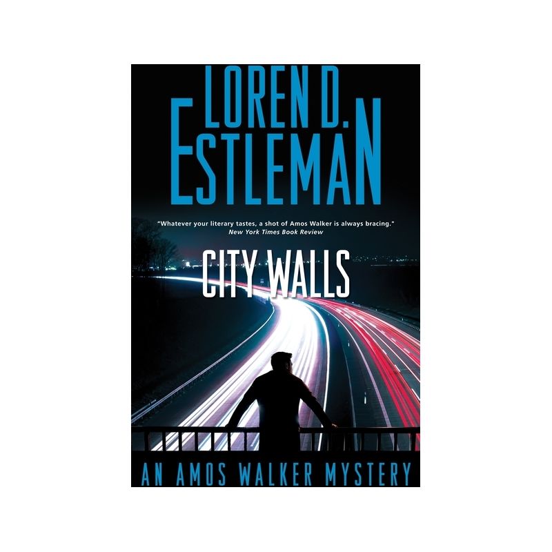 City Walls - (Amos Walker Novels) by  Loren D Estleman (Hardcover), 1 of 2