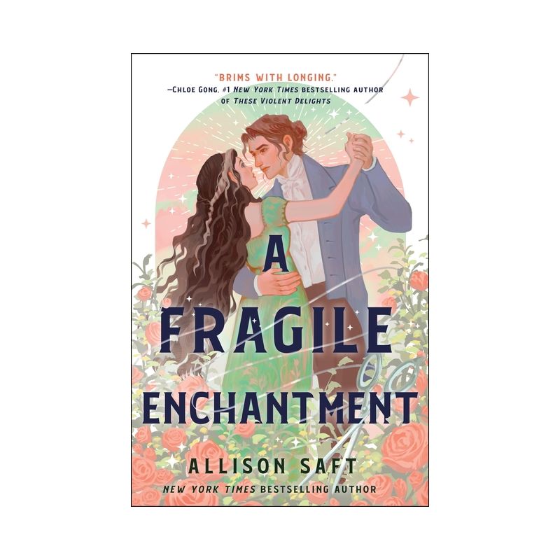 A Fragile Enchantment - by  Allison Saft (Hardcover), 1 of 2
