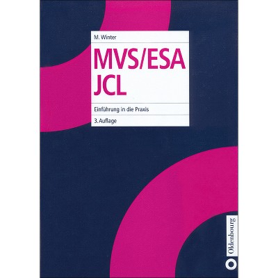 Mvs/ESA JCL - 3rd Edition by  Michael Winter (Hardcover)