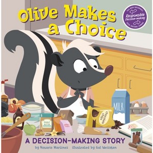 Olive Makes a Choice - (My Spectacular Self) by  Rosario Martinez (Hardcover) - 1 of 1