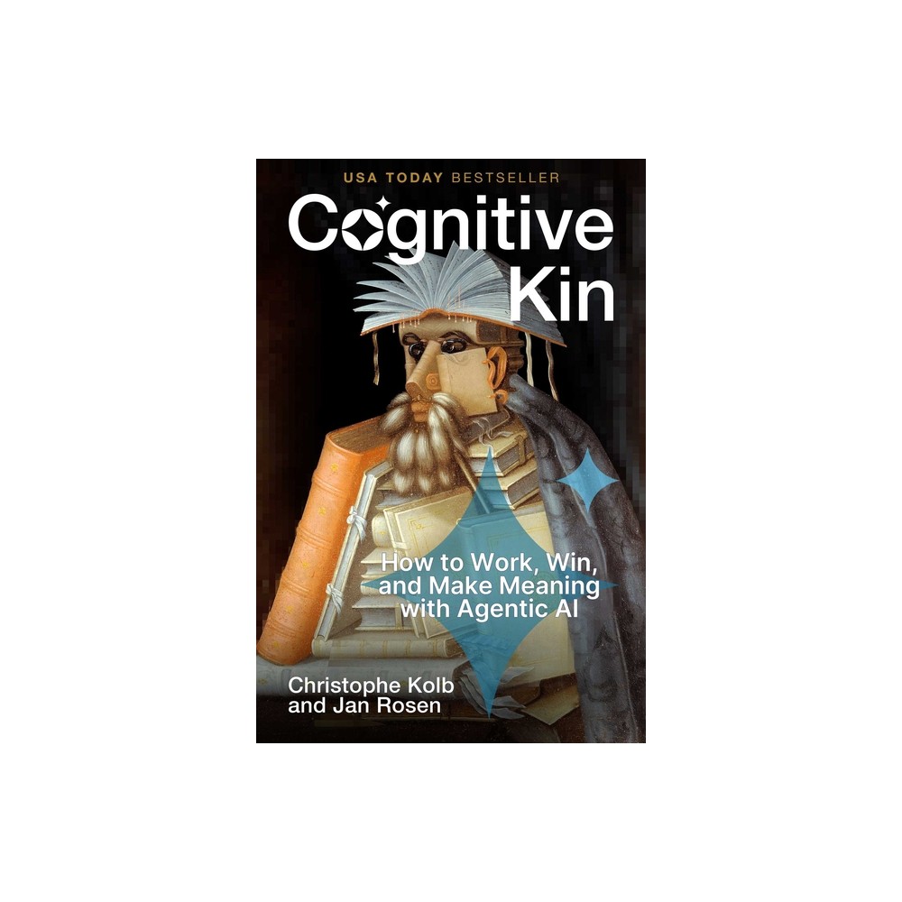 Cognitive Kin - by Christophe Kolb & Jan Rosen (Hardcover)