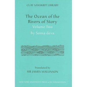 "The Ocean of the Rivers of Story" by Somadeva (Volume 2) - (Clay Sanskrit Library) (Hardcover) - 1 of 1