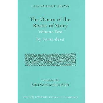 "The Ocean of the Rivers of Story" by Somadeva (Volume 2) - (Clay Sanskrit Library) (Hardcover)