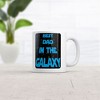 Crazy Dog T-Shirts Best Dad In The Galaxy Mug Funny Fathers Day SciFi Movie Novelty Coffee Cup-11oz - 2 of 4