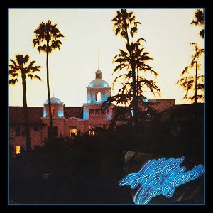 The Eagles - Hotel California: 40th Anniversary Edition (CD) - 1 of 1