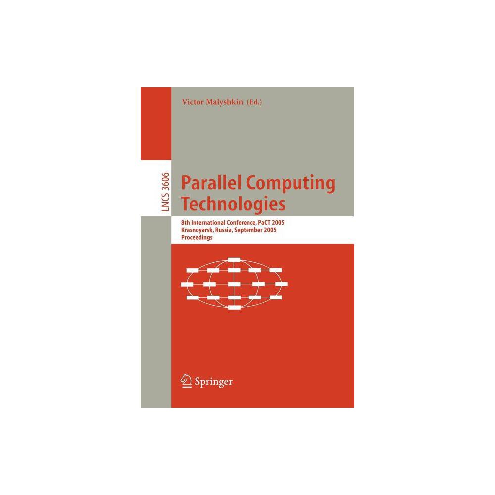 Parallel Computing Technologies - by Malyshkin Victor (Paperback)