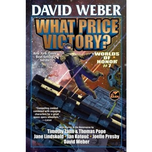 What Price Victory? - (Worlds of Honor (Weber)) by  David Weber (Paperback) - 1 of 1