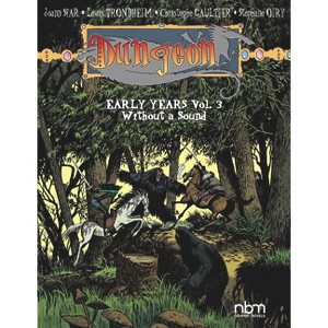 Dungeon: Early Years, Vol. 3 - by  Christophe Gaultier & Joann Sfar & Lewis Trondheim & Stephane Oiry (Paperback) - 1 of 1