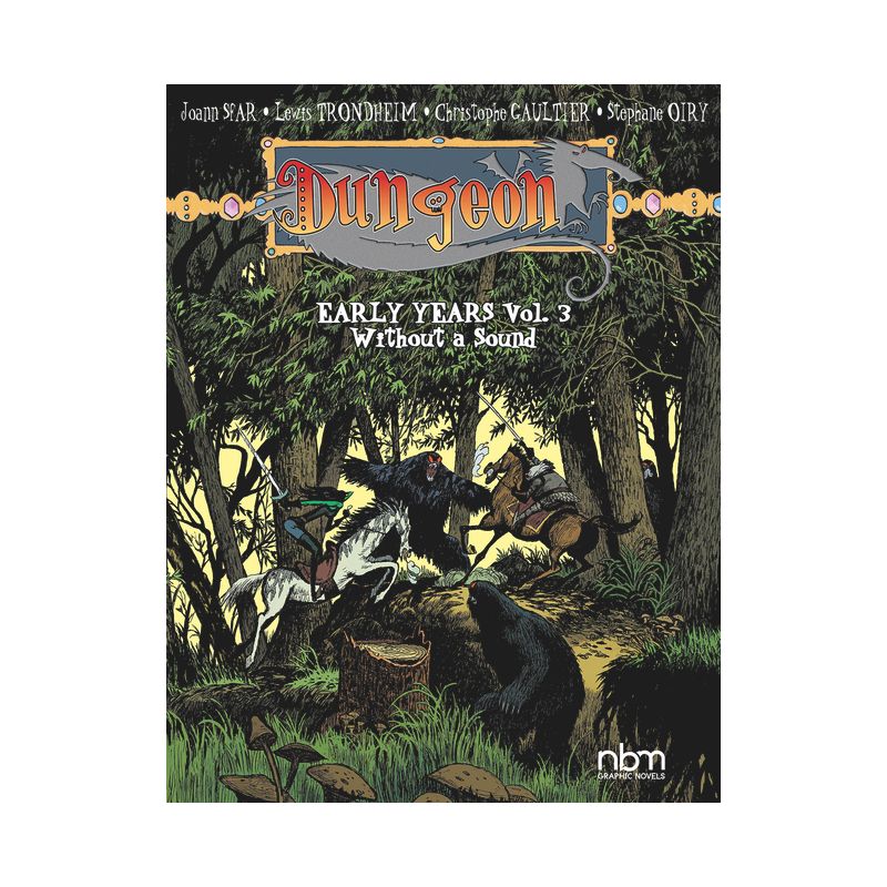 Dungeon: Early Years, Vol. 3 - by  Christophe Gaultier & Joann Sfar & Lewis Trondheim & Stephane Oiry (Paperback), 1 of 2
