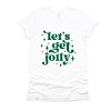 Simply Sage Market Whimsical Let's Get Jolly Short Sleeve Tee - M - White - 3 of 4