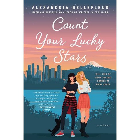Count Your Lucky Stars - by Alexandria Bellefleur (Paperback) - image 1 of 1