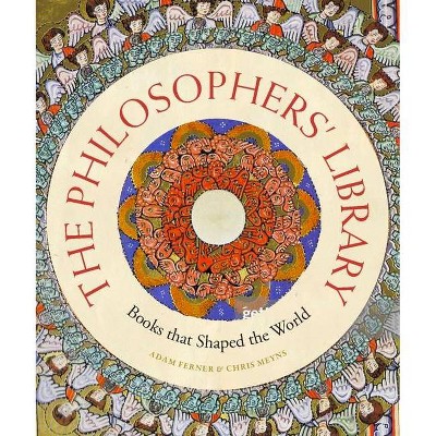 The Philosophers' Library - (Liber Historica) by  Adam Ferner & Chris Meyns (Hardcover)