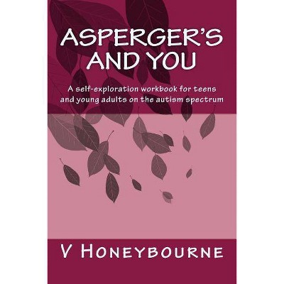 Asperger's and You - by  Victoria Honeybourne (Paperback)