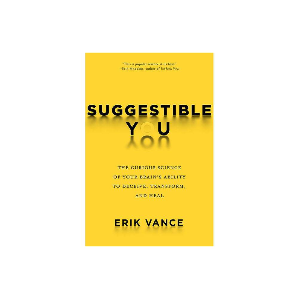 ISBN 9781426217890 product image for Suggestible You - by Erik Vance (Hardcover) | upcitemdb.com