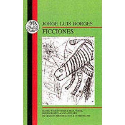 Borges: Ficciones - (Spanish Texts) 2nd Edition by  Jorge Luis Borges (Paperback)