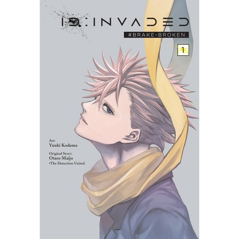 ID:Invaded #Brake-Broken, Vol. 1 by Yuuki Kodama, Paperback