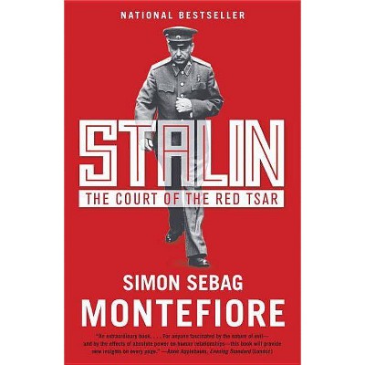 Stalin - by  Simon Sebag Montefiore (Paperback)