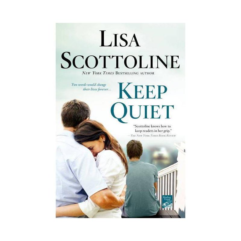 Keep Quiet (Reprint) (Paperback) by Lisa Scottoline, 1 of 2