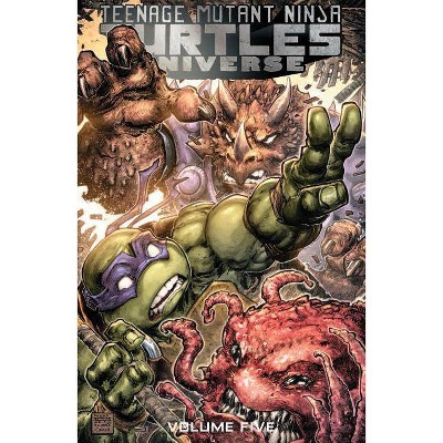 Teenage Mutant Ninja Turtles Universe, Vol. 5: The Coming Doom - (Tmnt Universe) by  Paul Allor & Rich Douek & Ian Flynn (Paperback)