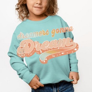 The Juniper Shop Retro Dreamers Gonna Dream Toddler Sweatshirt - 1 of 4