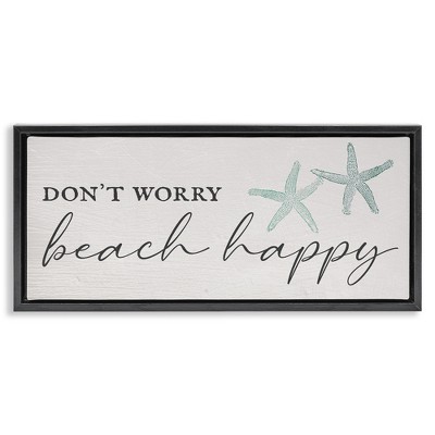 Stupell Industries Don't Worry Beach Happy, 31" x 14"
