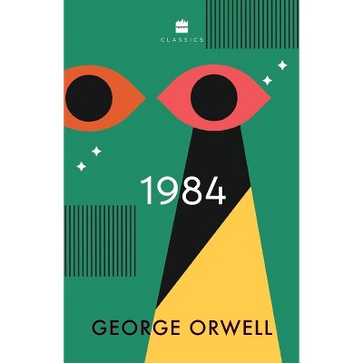 1984 - by  George Orwell (Paperback)