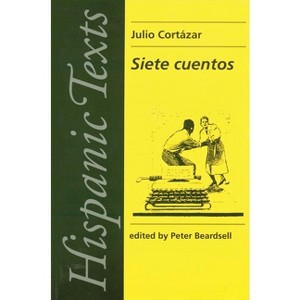 Siete Cuentos - (Hispanic Texts) by  P Beardsall (Paperback) - 1 of 1