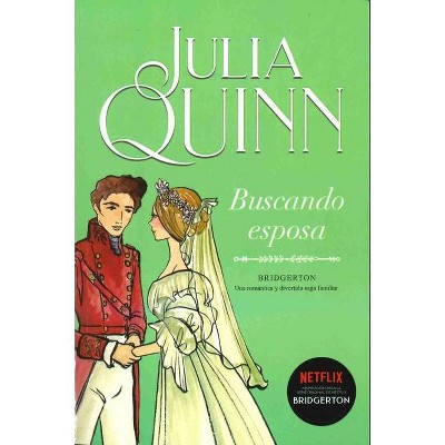 Bridgerton 8 - Buscando Esposa -V3* - by  Julia Quinn (Paperback)