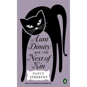Aunt Dimity and the Next of Kin - (Aunt Dimity Mystery) by  Nancy Atherton (Paperback) - 1 of 1