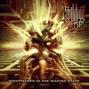 Solution .45 - Nightmares In The Waking State - Part Ii (CD) - 1 of 1