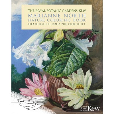 The Royal Botanic Gardens, Kew Marianne North Nature Coloring Book - (Royal Botanic Kew Gardens Arts & Activities) by  The Royal Botanic Gardens Kew