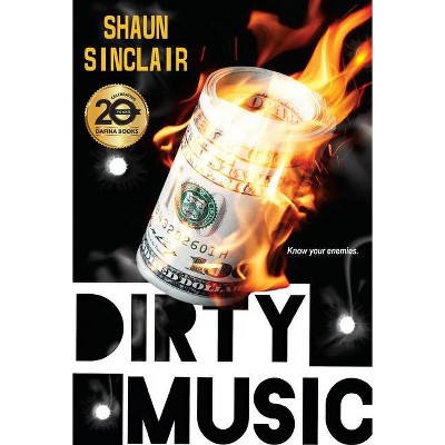 Dirty Music - (Crescent Crew) by  Shaun Sinclair (Paperback)