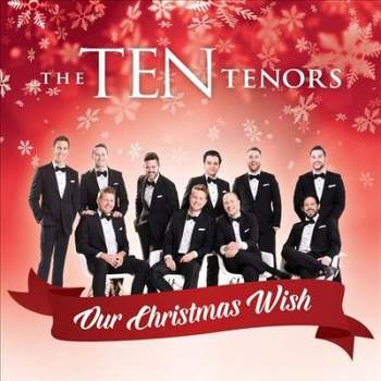 The Ten Tenors - Our Christmas Wish (CD)