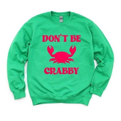 Simply Sage Market Women's Graphic Sweatshirt Don't Be Crabby Puff Print