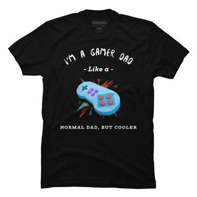 Men's Design By Humans Gamer Dad Like A Normal Dad, But Cooler By KaiHamilton T-Shirt