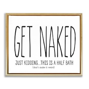 Stupell Industries Get Naked Funny Word Bathroom Black And White Design Floating Frame Canvas Art - 1 of 4