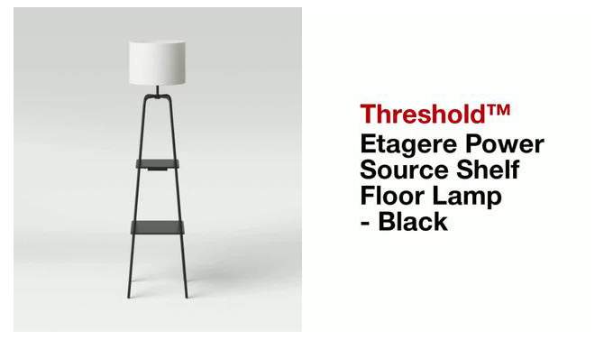 Etagere Power Source Shelf Floor Lamp Black Metal/Wood - Threshold™, 2 of 12, play video