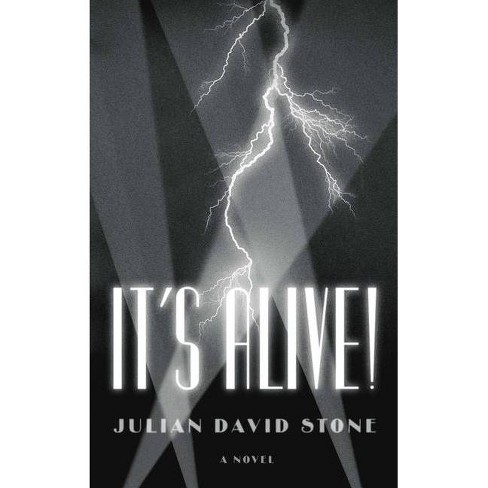 It's Alive! - by  Julian David Stone (Hardcover) - image 1 of 1