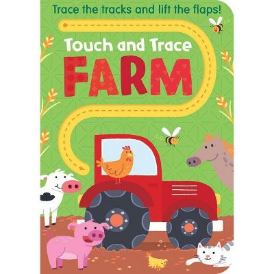 Touch and Trace Farm - by  Jonathan Litton (Board Book)