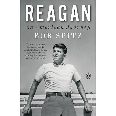 Reagan - by  Bob Spitz (Paperback)