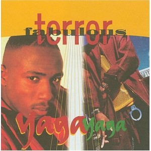 Terror Fabulous - Yaga Yaga (CD) - 1 of 1