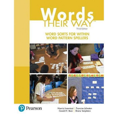 Words Their Way - 3rd Edition by  Marcia Invernizzi & Francine Johnston & Donald Bear & Shane Templeton (Paperback)