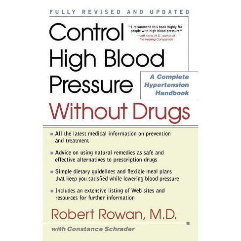 Control High Blood Pressure Without Drugs - by  Robert Rowan (Paperback) - image 1 of 1