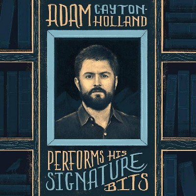 Cayton Holland Adam - Adam Cayton Holland Performs His Signature Bits (Vinyl)