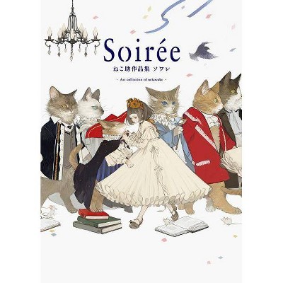 Soirée - by  Nekosuke (Paperback)