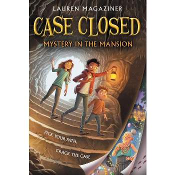 Case Closed: Mystery in the Mansion - by  Lauren Magaziner (Paperback)