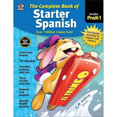 The Complete Book of Starter Spanish, Grades Preschool - 1 - (Paperback)