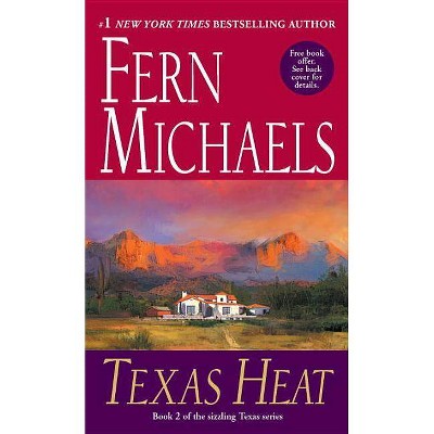 Texas Heat - by  Fern Michaels (Paperback)