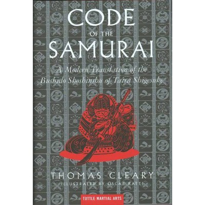 The Code of the Samurai - by  Thomas Cleary (Hardcover)